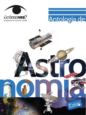 cover image of Antología de astronomía. ¿Cómo ves?